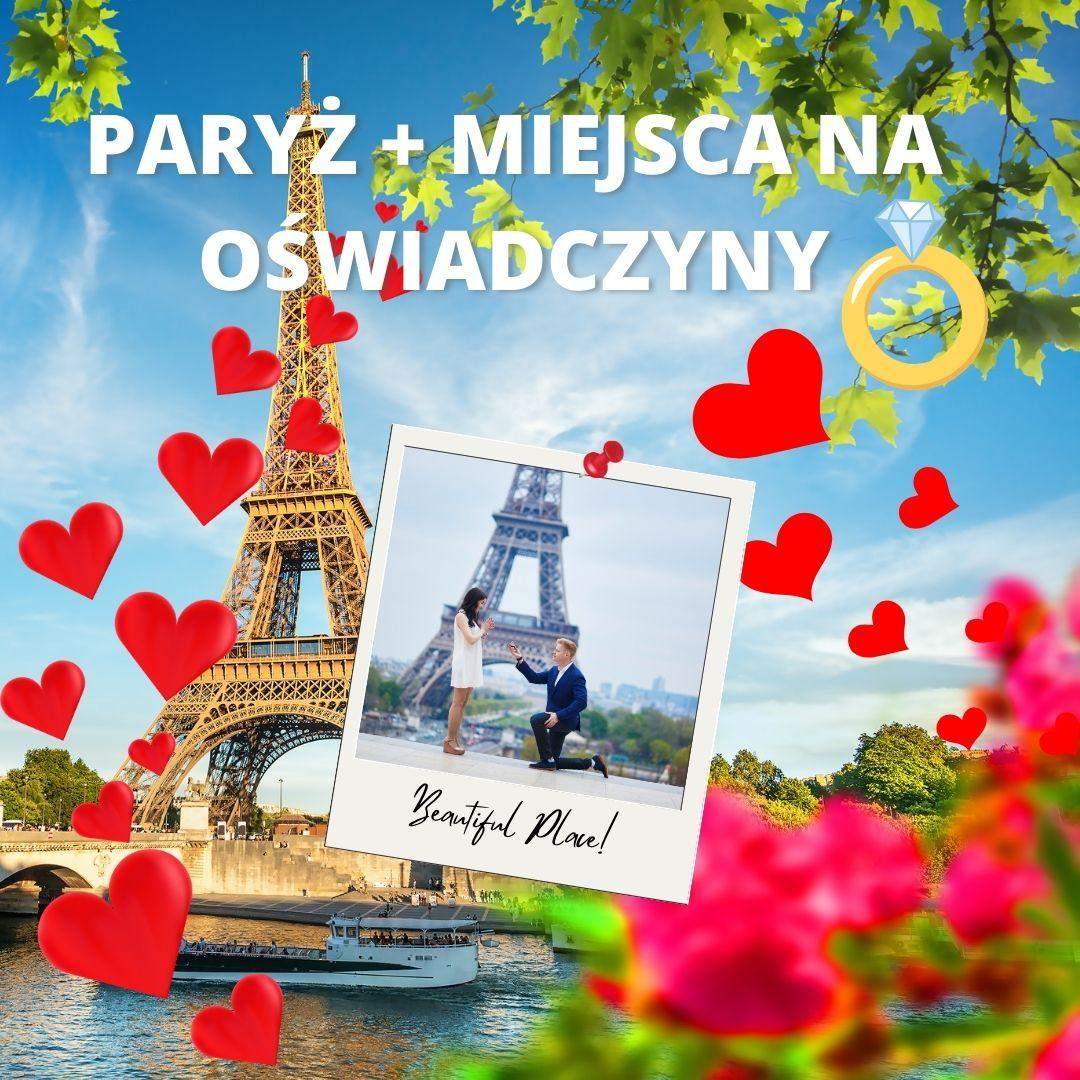Paryż + Miejsca na Oświadczyny 0